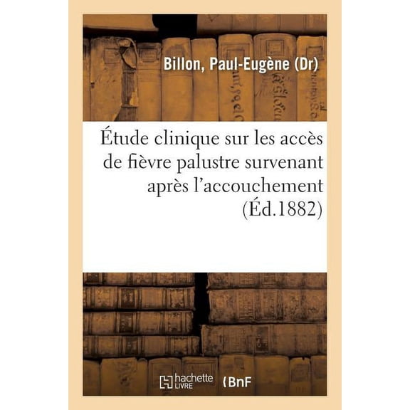 Tude Clinique Sur Les Acc S De Fi Vre Palustre Survenant Apr S L'accouchement