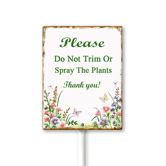 Eveokoki (7X8.8) IN Please Do Not Trim Or Spray The Plants Yard Sign With Metal Stake Lawn Sign Stand Outside Garden Farm Tin Signs Wildflowers Butterfly Outdoor Fence Retro Decorations