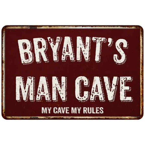 BRYANT'S Man Cave Red Grunge Sign Metal 8x12 Decor 208120003252