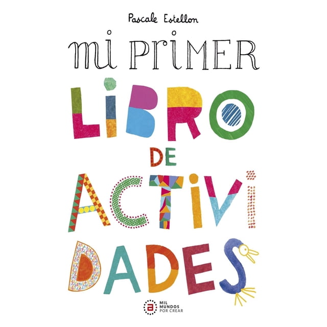 Libro Mi Primer Libro De Actividades Tapa Blanda, Autor Pacale Estellon, Editorial Akal