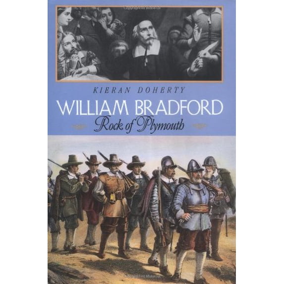 Pre-Owned William Bradford: Rock of Plymouth Paperback