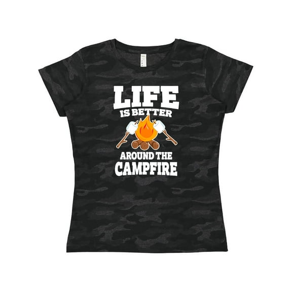Inktastic Life is Better Around The Campfire Women's T-Shirt