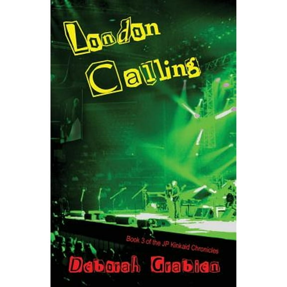 London Calling  JP Kinkaid   Paperback  Deborah Grabien