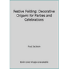 Festive Folding, Used [Hardcover]