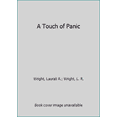 thumbnail image 1 of Pre-Owned A Touch Of Panic (Unknown) 0770426204 9780770426200, 1 of 1