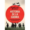 thumbnail image 1 of Historia de la guerra, de de la Villa Fernando Puell, 2026, 1 of 3