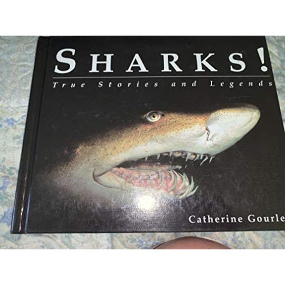 Pre-Owned Sharks: True Stories and Legends (Unknown) 0761300015 9780761300014