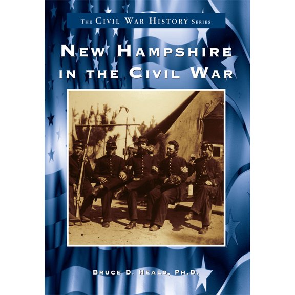 Civil War: New Hampshire in the Civil War (Paperback)