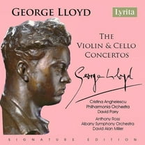 Cristina Anghelescu - Lloyd: The Violin & Cello Concertos - Music & Performance - CD