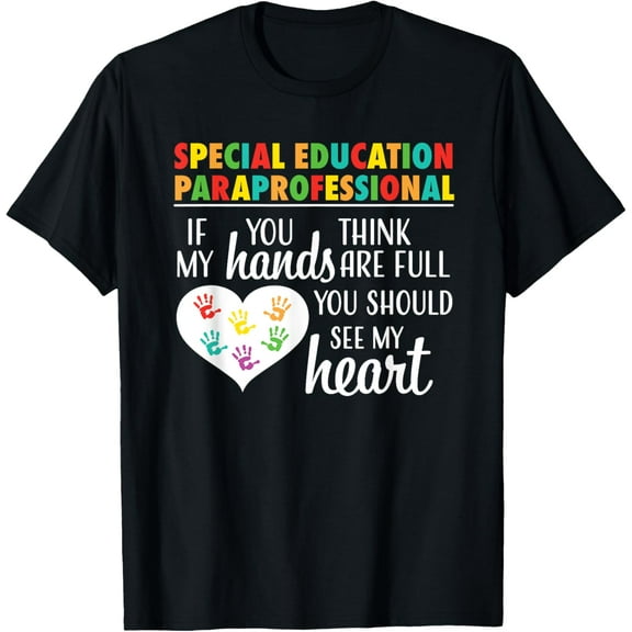 Premium Comfort - Special Education Paraprofessional Cute Appreciation T-Shirt