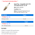 thumbnail image 2 of Spark Plug - Compatible with 1970 - 1972 Buick GS 455 7.5L V8 1971, 2 of 2