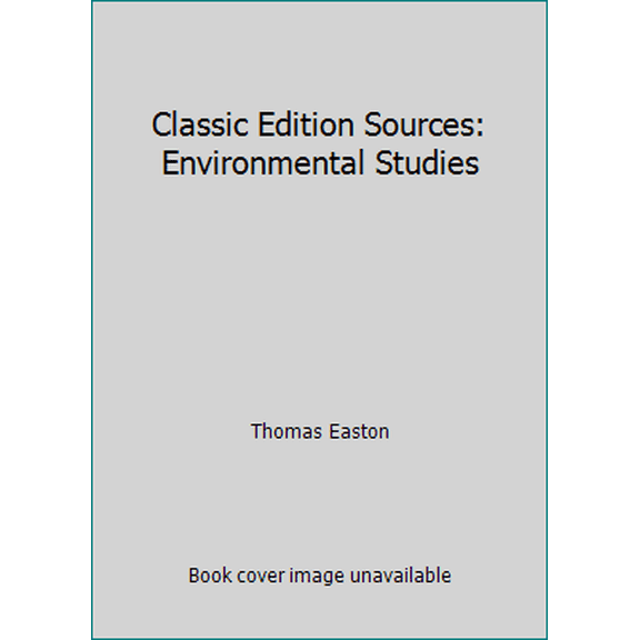 Pre-Owned Classic Edition Sources: Environmental Studies (Paperback) 1308081936 9781308081939