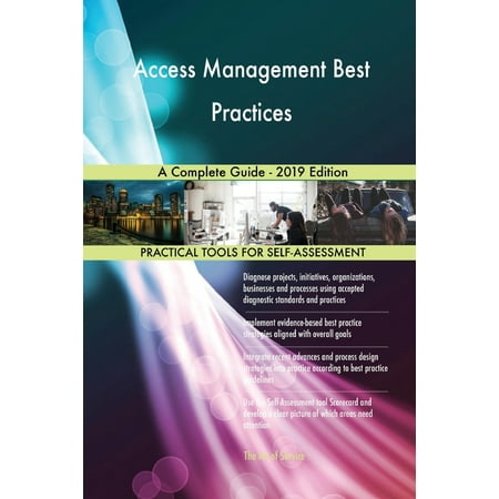 Access Management Best Practices A Complete Guide - 2019 (Best Ipad For The Money 2019)
