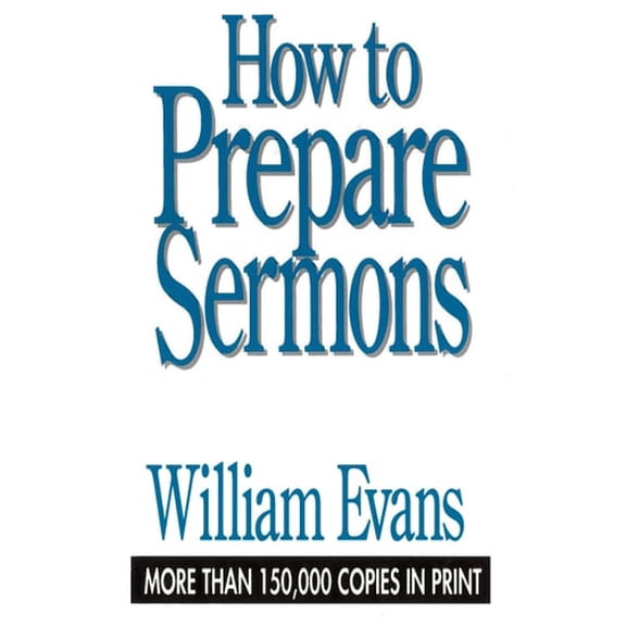 Pre-Owned How To Prepare Sermons (Hardcover) 0802437257 9780802437259