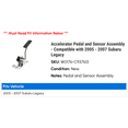 thumbnail image 2 of Accelerator Pedal and Sensor Assembly - Compatible with 2005 - 2007 Subaru Legacy 2006, 2 of 2