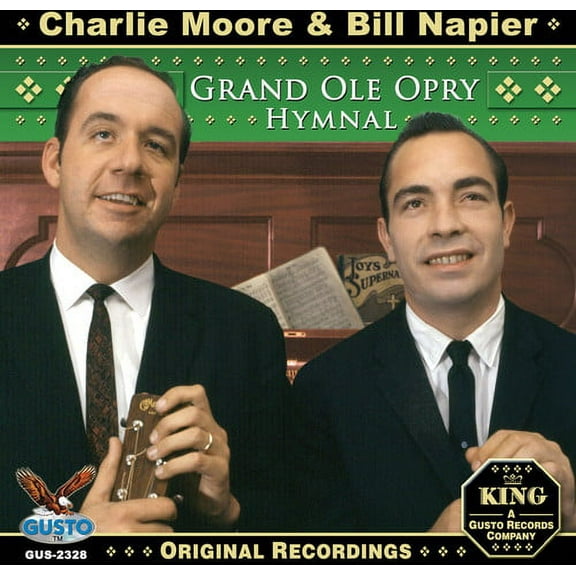 Charlie Moore & Bill Napier - Grand Ole Opry Hymnal - Music & Performance - CD