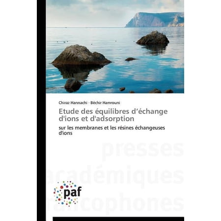 Omn.Pres.Franc.: Etude Des Équilibres D Échange d Ions Et d Adsorption (Paperback)