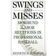 thumbnail image 3 of Swings and Misses: Moribund Labor Relations in Professional Baseball, 3 of 4