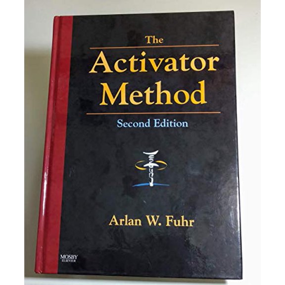 Pre-Owned The Activator Method (Hardcover) 0323048528 9780323048521