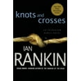 thumbnail image 3 of Knots and Crosses (Inspector Rebus Novels), 3 of 3