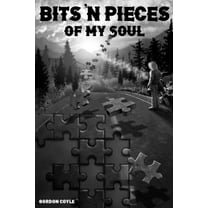 Bits 'N Pieces of My Soul (Paperback)