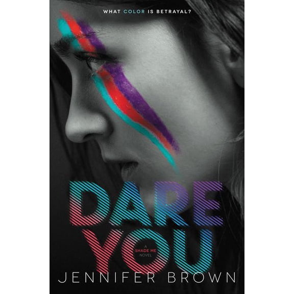 Shade Me Dare You, Book 2, (Paperback)