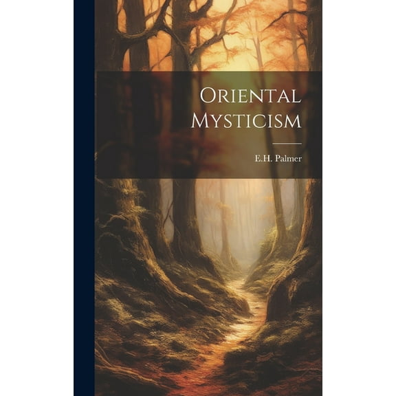 Oriental Mysticism, (Hardcover)