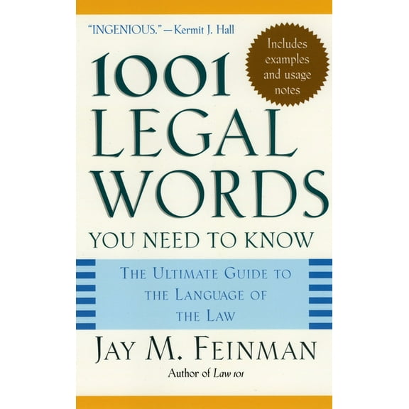 1001 Legal Words You Need to Know: The Ultimate Guide to the Language of the Law, (Paperback)