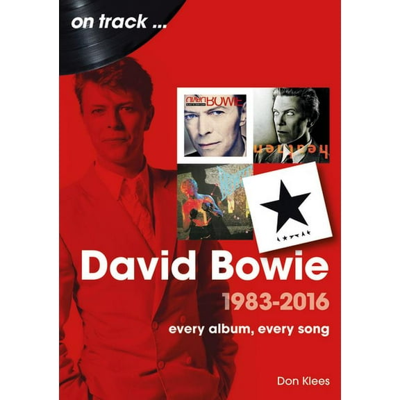 On Track: David Bowie 1983 - 2016 (Paperback)