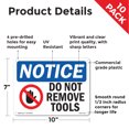 thumbnail image 2 of Do Not Remove Tools OSHA Notice Rigid Plastic Sign 10 Inch x 7 Inch - 10 Pack, 2 of 8