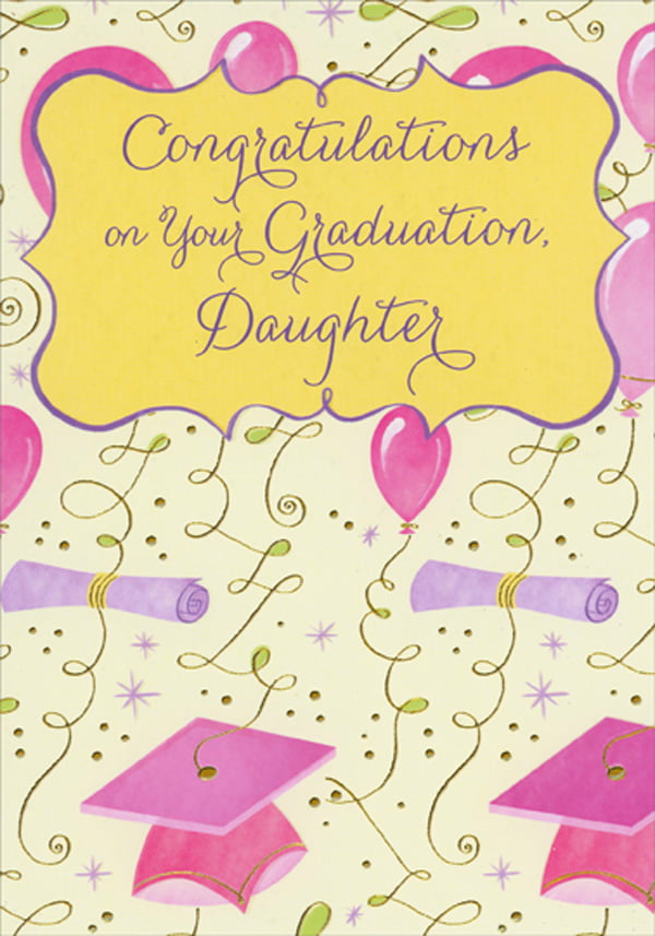 Congratulations To Bright Talented Woman Papyrus Graduation Card To Daughter 