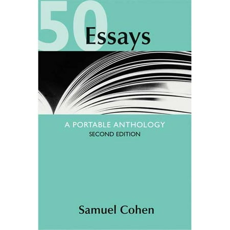 samuel cohen 50 essays a portable anthology 3rd edition Samuel cohen 50 essays online samuel cohen 50 essays online this textbook is titled 50 essays by samuel cohen and is nearly indentical to the more current editions including isbn 1457638991 or 50 essays, by sam cohenjul 29, 2016 50 essays a portable anthology 3rd edition by samuel cohen - duration: 50 essays a portable anthology. samuel cohen 50 essays a portable anthology 3rd edition Samuel cohen 50 essays online samuel cohen 50 essays online this textbook is titled 50 essays by samuel cohen and is nearly indentical to the more current editions including isbn 1457638991 or 50 essays, by sam cohenjul 29, 2016 50 essays a portable anthology 3rd edition by samuel cohen - duration: 50 essays a portable anthology.