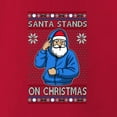 thumbnail image 3 of Wild Bobby Santa Stands On Christmas, Christmas Unisex Sweater | Funny Holiday Unisex Crewneck Sweatshirt, 3 of 5
