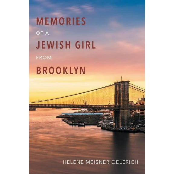 Memories of a Jewish Girl from Brooklyn, (Paperback)