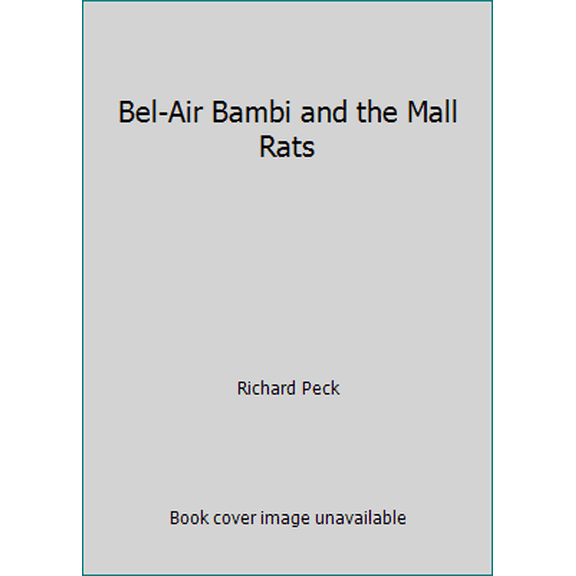 Pre-Owned Bel-Air Bambi and the Mall Rats (Paperback) 0440910315 9780440910312