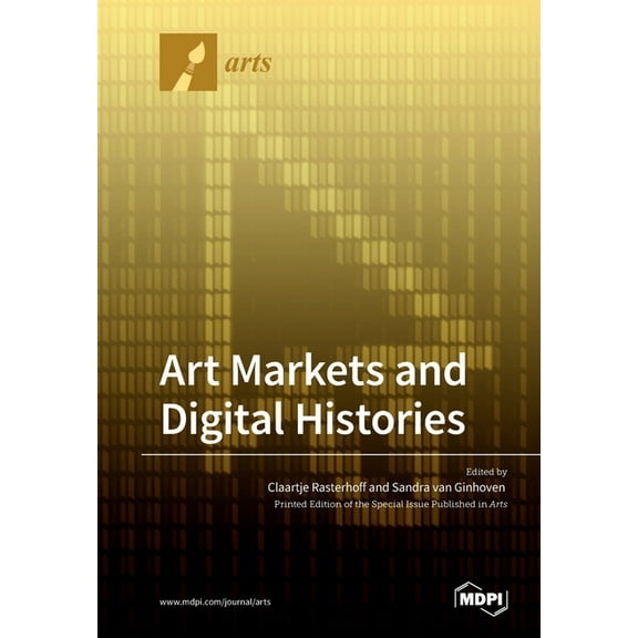 Art Markets and Digital Histories, (Paperback)