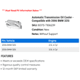 thumbnail image 2 of Automatic Transmission Cooler - Compatible with 2006 BMW 325i, 2 of 2