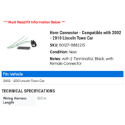 Horn Connector - Compatible with 2002 - 2010 Lincoln Town Car 2003 2004 2005 2006 2007 2008 2009
