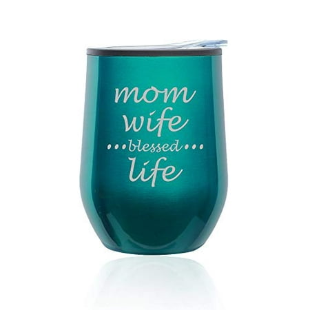 

Stemless Wine Tumbler Coffee Travel Mug Glass With Lid Mom Wife Blessed Life Mother (Turquoise Teal)