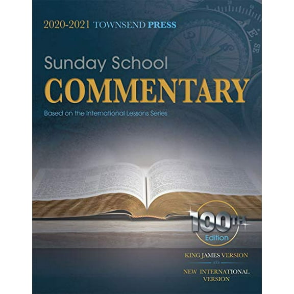 Pre-Owned 2020-2021 Townsend Press: Sunday School Commentary Based on the International Lessons Series (100th Edition) (King James Version), 9781949052442, 1949052443, Paperback,