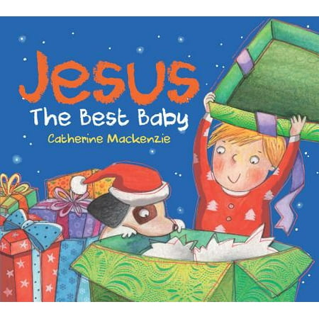 Jesus : The Best Baby