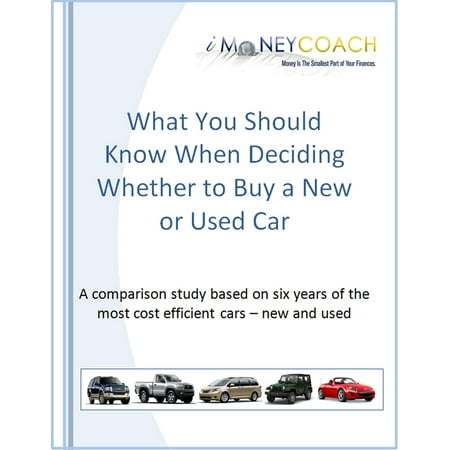 What You Should Know When Deciding Whether to Buy a New or Used Car -