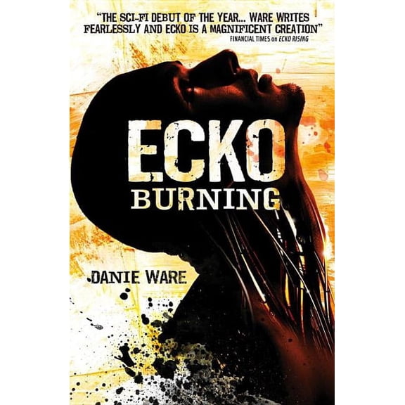 Ecko Burning (Paperback)