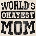 thumbnail image 2 of CafePress - Vintage World's Okayest Mom Tote Bag - Unisex Canvas Tote Bag, Beige, 1-Piece, 2 of 7