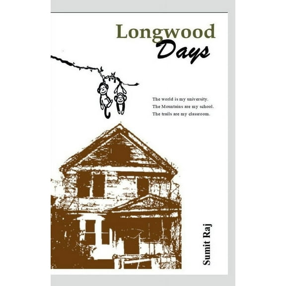 Longwood Days, (Paperback)
