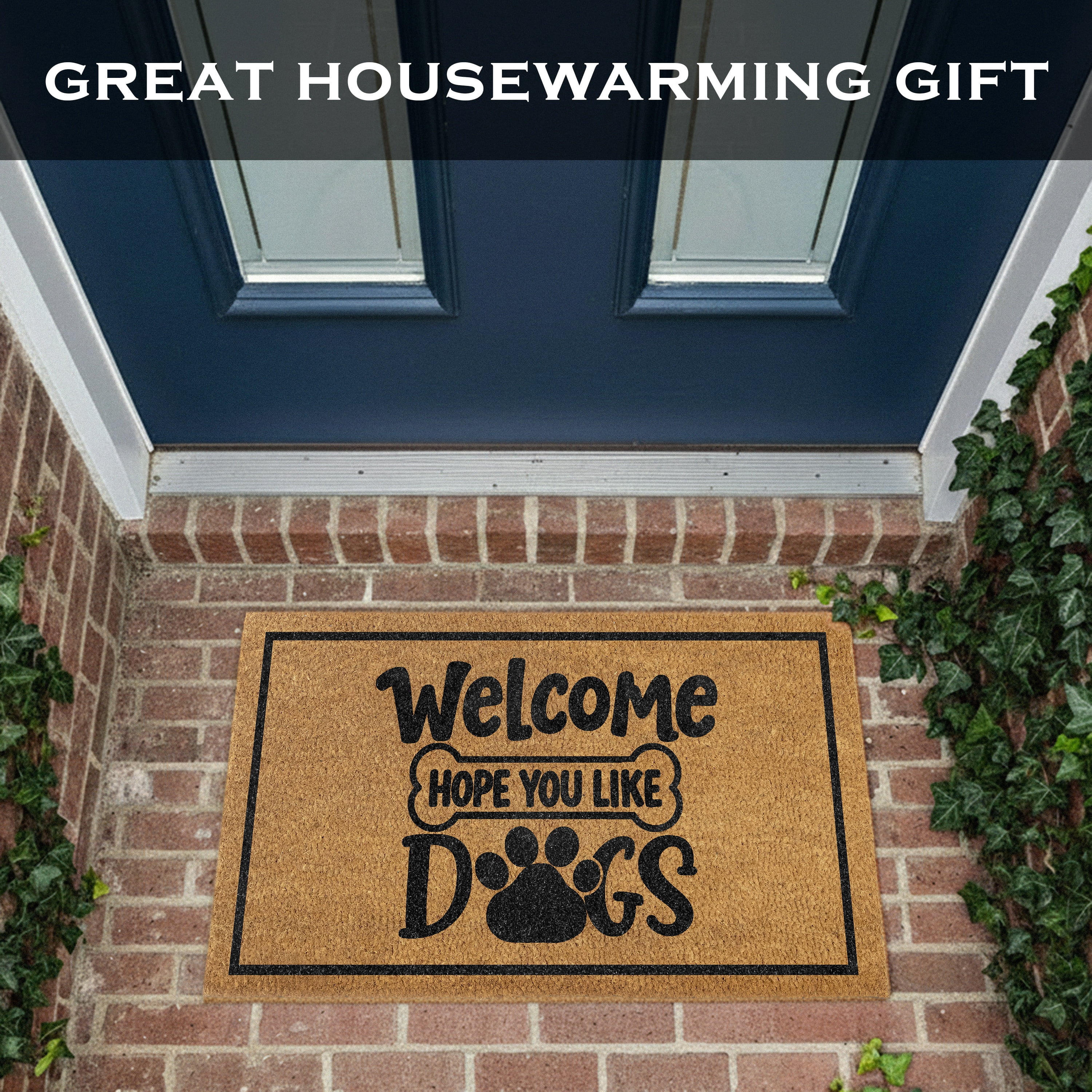 MAINEVENT Hope You Like Dogs Doormat 30x17 Inch, Funny Outdoor Welcome Mat for Outside