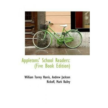Appletons' School Readers: Five Book Edition