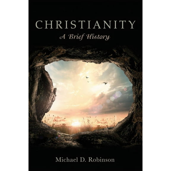 Christianity: A Brief History (Hardcover)