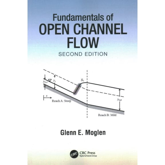 Pre-Owned Fundamentals of Open Channel Flow