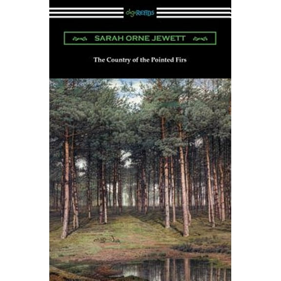 The Country of the Pointed Firs (Paperback)